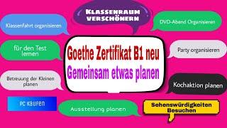 Goethe Zertifikat B1 neu - Sprechen Teil 1 | ( Gemeinsam etwas planen 100% bestehen)