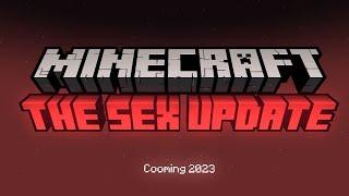 Minecraft The Sex Update official trailer