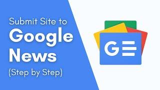 How to Submit WordPress Website to Google News (Step by Step)