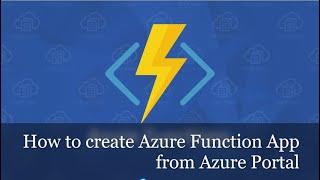 How to Create Azure Function App from Azure Portal