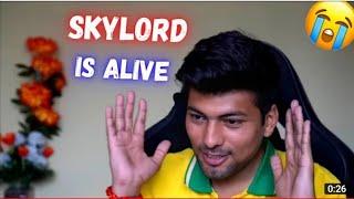 SKYLORD IS STILL ALIVE ️ DEATH NEWS IS FAKE 