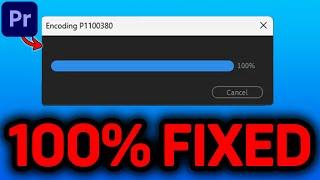 100% FIXED! Premiere Pro Exporting Encoding Stuck at 100% Fixed