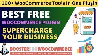 Best Free WooCommerce Plugin To Boost Sales | Booster For WooCommerce Plugin Review