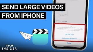 How To Send Large Videos From iPhone