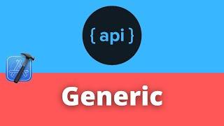 Swift: Generic & Reusable API Calls (2022, Xcode 12, Swift 5) - iOS Development