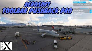 Microsoft Flight Simulator XBOX SERIES X Aerosoft Toolbar Pushback Pro Showcase