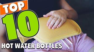 Hot Water Bottle:  Best Hot Water Bottles 2024 (Buying Guide)