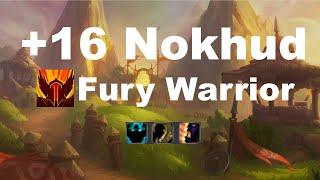 +16 Nokhud Offensive - Fury Warrior - Dragonflight Season 4