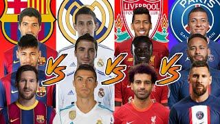 Real Madrid 2009 VS Barcelona 2014 VS Liverpool 2022 VS PSG 2023  ULTİMATE Comparison 