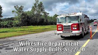 Wilkes Fire Department Water Supply Drills, 8/22/20