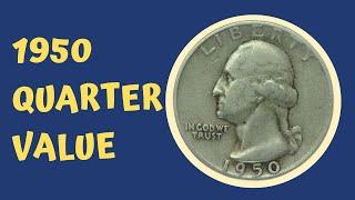 1950 Quarter Coin History & Value - Coin Value Checker