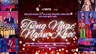 Chương trình Giáng Sinh 2024 - TIẾNG NHẠC NGÀN KHƠI