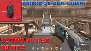 klik tahan macro fantech crypto vx7 tutorial shotgun klik tahan no quick change no item no title