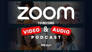 The BEST SETTINGS To Record Professional Podcasts on Zoom | Step by Step