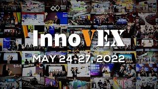 InnoVEX 2022 Highlights