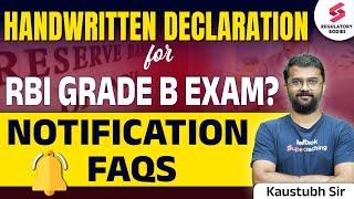 RBI Grade B 2024 Notification FAQs | Handwritten Declaration for RBI Grade B 2024 Exam| Kaustubh Sir