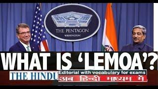 Logistics Exchange Memorandum of Agreement (LEMOA)-4 FUNDAMENTAL AGREEMENTS-INDO US RELATIONS