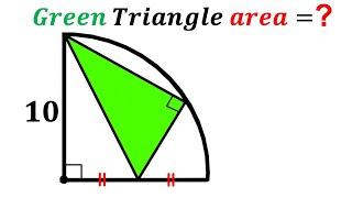 Can you find area of the Green shaded triangle? | (QuarterCircle) | #math #maths | #geometry