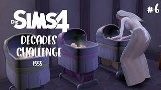 DRILLINGE  - Die Sims 4 Decades Challenge Part 6 Jahr 1555