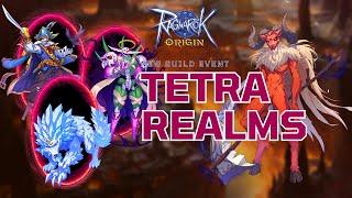 Ragnarok Origin Tetra Realms!