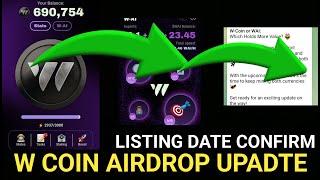 W COIN LISTING UPADTE| W COIN TOKEN CLAIM NOW| W COIN TOKEN WITHDRAW NOW| W COIN PRICE