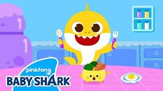 It's Time to Eat, Baby Shark! | Healthy Habits for Kids | Baby Shark Official