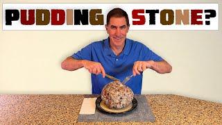 Why Is It Called Puddingstone?