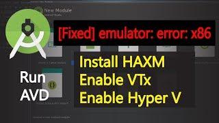 Android emulator error x86 emulation currently requires hardware acceleration!