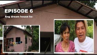 Ang Dream House ko | Episode 6 | Erika Embang