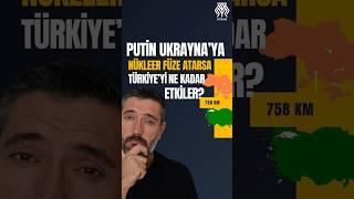 Rusya Ukrayna'ya Nükleer Füze Atarsa Türkiye'yi Etkiler mi? Çernobil Gibi Olur mu? #haber #gündem