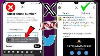 Как исправить X (Twitter) В настоящее время мы не можем зарегистрировать этот номер телефона 2024