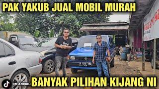 MURAH NI HARGA MOBIL BEKAS DI SHOWROOM YAKUB MOTOR