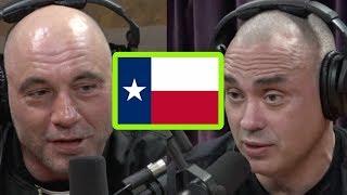 Why Joe Rogan Loves Texas