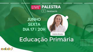 Palestra Gratuita - Educação Primária 