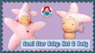 DIY | Star Baby Doll Part 4: Hat and Body | Sami Doll Tutorials