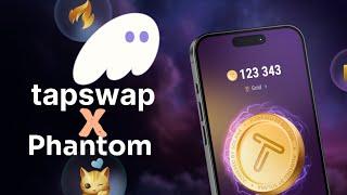 How to connect phantom wallet in Tapswap