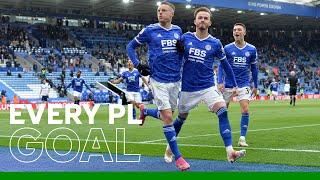 EVERY Leicester City Premier League Goal | 2020/21 Season