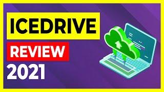 Icedrive Review 2022: Is it Worth the Hype? (Honest Look)