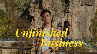 Unfinished Business : life update, mental well-being...