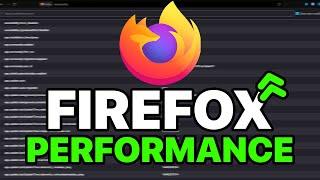 How To Improve Firefox Performance