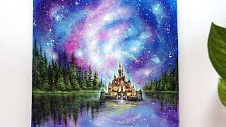 A Galaxy near Disney Castle/ Acrylic Painting Tutorial