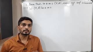 Complete Metric Space | Lecture 3 | Every convergent sequence is bounded