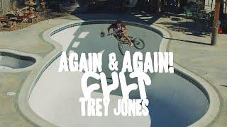 CULTCREW/ TREY JONES/ AGAIN & AGAIN