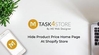 Shopify Store Customization - Hide Product Price Home Page