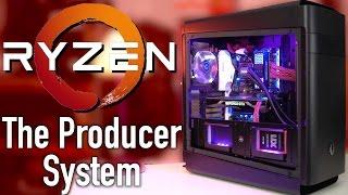 Awesome Ryzen 1700X $2300 Producer System Build!