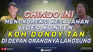 MANTAN PENDETA PEREMPUAN & PRIA CHINDO INI BERTANYA SERTA MENGKOREKSI KESALAHAN VIDEO KOH DONDY TAN