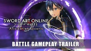 SWORD ART ONLINE Alicization Lycoris – Battle Gameplay Trailer