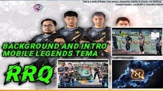 Script Background Dan Intro Mobile Legends Tema RRQ M2