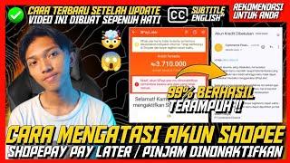  Cara Aktifkan Spaylater Shopee Yang Dinonaktifkan, Dibekukan, Kebijakan internal