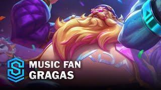 Music Fan Gragas Skin Spotlight - League of Legends